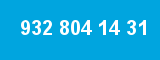 932 804 14 31 932 804 14 31